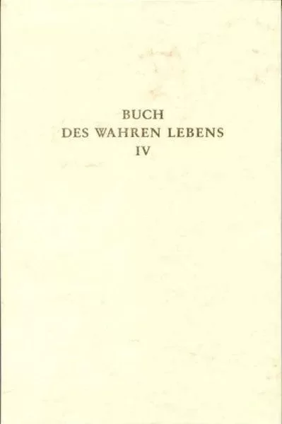 12 Bücher des Wahren Lebens, BdwL I-XII